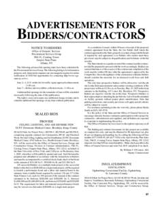 ADVERTISEMENTS FOR  BIDDERS/CONTRACTORS NOTICE TO BIDDERS Office of General Services Procurement Services Group