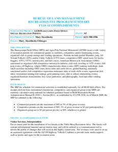 BUREAU OF LAND MANAGEMENT RECREATION FEE PROGRAM SUMMARY FY10 ACCOMPLISHMENTS NAME OF FEE PROJECT: AZ20 HASSAYAMPA FIELD OFFICE SPECIAL RECREATION PERMITS