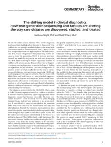 Commentary  © American College of Medical Genetics and Genomics The shifting model in clinical diagnostics: how next-generation sequencing and families are altering