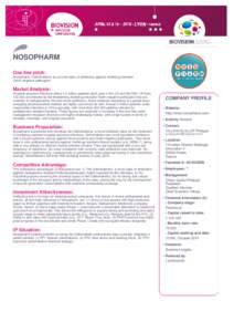 NOSOPHARM One line pitch: Nosopharm: Odilorhabdins as a novel class of antibiotics against multidrug-resistant Gram-negative pathogens  Market Analysis: