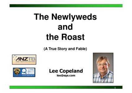 The Newlyweds and the Roast (A True Story and Fable)  Lee Copeland