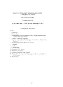 LAWS OF PITCAIRN, HENDERSON, DUCIE AND OENO ISLANDS Revised Edition 2001 CHAPTER XXVII PITCAIRN SOUVENIR AGENCY ORDINANCE