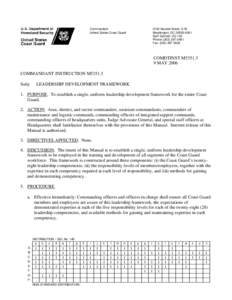Commandant United States Coast Guard 2100 Second Street, S.W. Washington, DC[removed]Staff Symbol: CG-133