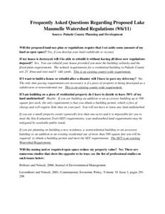 Frequently Asked Questions Regarding Proposed Lake Maumelle Watershed Regulations[removed]Source: Pulaski County Planning and Development Will the proposed land-use plan or regulations require that I set aside some amou