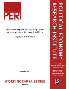 of energy-related Recovery Act efforts Sanya Carley & Martin Hyman POLITICAL ECONOMY RESEARCH INSTITUTE