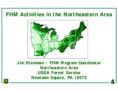FHM Activities in the Northeastern Area