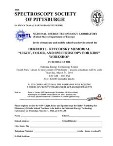 THE  SPECTROSCOPY SOCIETY OF PITTSBURGH IN EDUCATIONAL PARTNERSHIP WITH THE