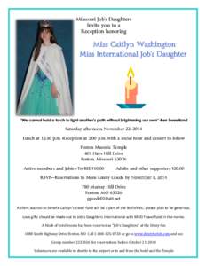 Missouri Job’s Daughters Invite you to a Reception honoring Miss Caitlyn Washington Miss International Job’s Daughter
