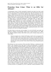 Baker, B., 2004, ‘Protection from Crime: What is on Offer for Africans?’ Journal of Contemporary African Studies, 22, 2, [removed].