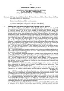 932 BODENHAM PARISH COUNCIL MINUTES OF THE PARISH COUNCIL MEETING AT THE SIWARD JAMES CENTRE AT 7.30 PM ON MONDAY, 1st SEPTEMBER 2014 Present: Cllr Roger Austin, Cllr Stan Davis, Cllr Dennis Jackson, Cllr Pam James-Moore