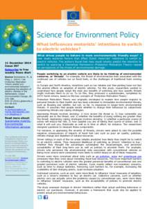 What influences motorists’ intentions to switch to electric vehicles? 11 December 2014 Issue 397 Subscribe to free