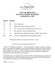 CITY OF PRESCOTT MANUFACTURED BUILDING SUBMITTAL LIST Required  □