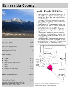 Esmeralda County Healthy People Highlights:   