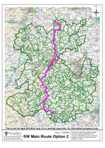 ­  This is not the legal definitive map. It is a working copy only. For information purposes only. Scale: 1:370,000  The Shirehall, Abbey Foregate