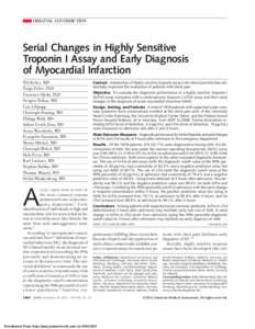ORIGINAL CONTRIBUTION  Serial Changes in Highly Sensitive Troponin I Assay and Early Diagnosis of Myocardial Infarction Till Keller, MD