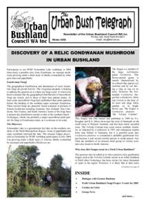 Newsletter of the Urban Bushland Council WA Inc PO Box 326, West Perth WA 6872 Email: [removed] Winter 2005