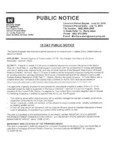 PUBLIC NOTICE US Army Corps of Engineers® New England District Vermont Project Office 11 lincoln, Room 210