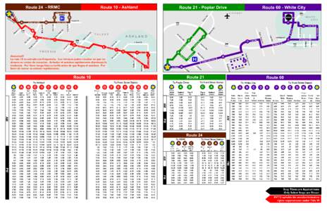 Atencion!!! La ruta 10 va astrada con frequencia. Los retrasos puden resultar en que no alcance su cmion de conexion. Arbodar el autobus rapidamente disminuye la tradancia. Por favor tenga listo su tarifa antes de que ll