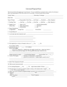 Universal Proposal Form This form must be the first inside page for each proposal. For ease in identifying your proposal, place a picture, line drawing or other visual representation of your class on the cover of your fo