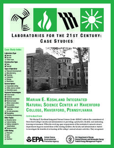 Marian E. Koshland Integrated Natural Science Center at Haverford College, Haverford, Pennsylvania; Laboratories for the 21st Century: Case Studies (Brochure)