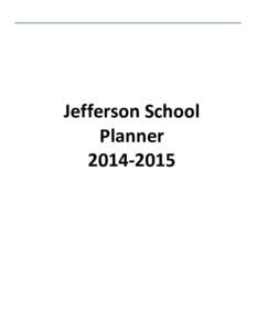 Jefferson Elementary School / Truancy / Education / School counselor