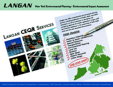 New York Environmental Planning + Environmental Impact Assessment  Site/Civil · Geotechnical · Environmental · Earthquake/Seismic · Surveying/Mapping · Traffic/Transportation · Landscape Architecture + Planning · 