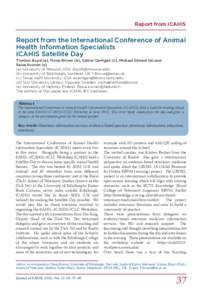 Report from ICAHIS  Report from the International Conference of Animal Health Information Specialists ICAHIS Satellite Day Trenton Boyd (a), Fiona Brown (b), Esther Carrigan (c), Michael Eklund (d) and