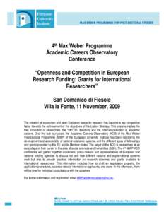 Science and technology in Europe / European University Institute / UK Research Councils / Funding of science / European Research Council / Science policy / Max Weber / Grant / Academia / Research / Government