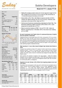 Result Update  Sobha Developers Muted Q4 FY11, steady FY12E May 10, 2011