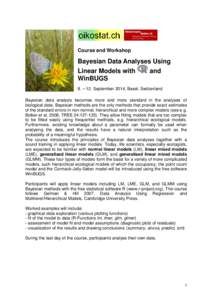 Course and Workshop  Bayesian Data Analyses Using Linear Models with and WinBUGS