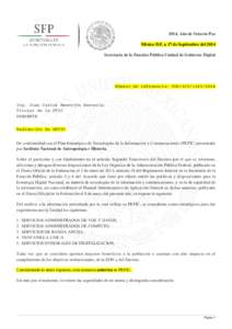 2014, Año de Octavio Paz México D.F, a 17 de Septiembre del 2014 Secretaría de la Función Pública Unidad de Gobierno Digital Número de referencia: UGDUGD