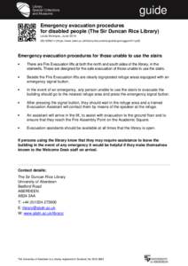 guide Emergency evacuation procedures for disabled people (The Sir Duncan Rice Library) Linda McIntyre, June 2014 QG GEN014 [https://www.abdn.ac.uk/library/documents/guides/gen/qggen014.pdf]