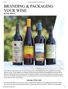 The Grapevine Magazine | Contributing Writers BRANDING & PACKAGING YOUR WINE