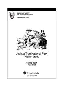 Social Science Program National Park Service U.S. Department of the Interior Visitor Services Project  Joshua Tree National Park