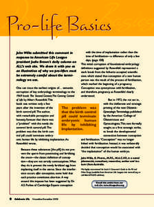 Pro-life Basics Pro-life Basics with the time of implantation rather than the time of fertilization—a difference of only a few days. (page 108)