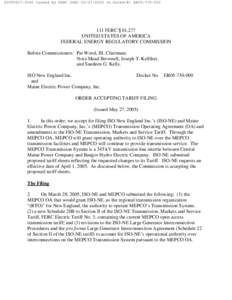 [removed]Issued by FERC OSEC[removed]in Docket#: ER05[removed]FERC ¶ 61,277 UNITED STATES OF AMERICA FEDERAL ENERGY REGULATORY COMMISSION Before Commissioners: Pat Wood, III, Chairman;