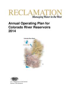 Annual Operating Plan for Colorado River Reservoirs 2014 U.S. Department of the Interior Bureau of Reclamation