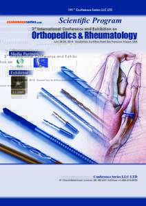 191st Conference Series LLC LTD  Scientific Program 3rd International Conference and Exhibition on  Orthopedics & Rheumatology