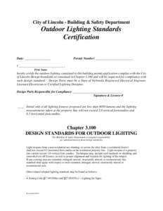 City of Lincoln - Building & Safety Department  Outdoor Lighting Standards Certification Date: ________________