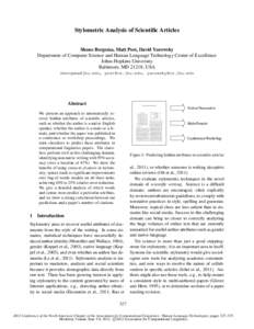 Stylometric Analysis of Scientific Articles Shane Bergsma, Matt Post, David Yarowsky Department of Computer Science and Human Language Technology Center of Excellence Johns Hopkins University Baltimore, MD 21218, USA sbe