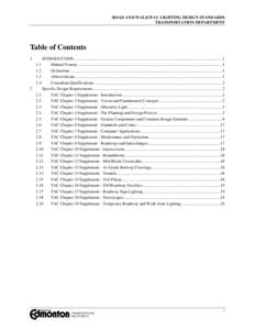 ROAD AND WALKWAY LIGHTING DESIGN STANDARDS TRANSPORTATION DEPARTMENT Table of Contents 1