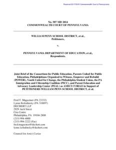 ReceivedCommonwealth Court of Pennsylvania  No. 587 MD 2014 COMMONWEALTH COURT OF PENNSYLVANIA  WILLIAM PENN SCHOOL DISTRICT, et al.,