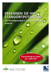 Erkennen Sie ihr standortpotenzial Das Einsteigerpaket in Wetter- und Bodensensorik Einsatzfertig im Paket abEUR*