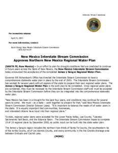 Interstate Stream Commission  For immediate release: April 25, 2003 For more information, contact: Karin Stangl, New Mexico Interstate Stream Commission