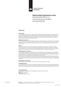 Abbreviated explanatory notes Tax return form IB A 2013 Inkomstenbelasting, AOV/AWW and Zorgverzekering  General