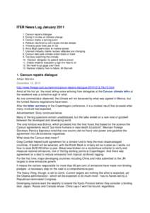 United Nations Framework Convention on Climate Change / Earth / Global warming / Carbon finance / United Nations Climate Change Conference / Post–Kyoto Protocol negotiations on greenhouse gas emissions / Kyoto Protocol / Climate Change Act / Adaptation to global warming / Environment / Climate change / Climate change policy