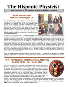 TheHispanic HispanicPhysicist Physicist The The Newsletter of the National Society of Hispanic Physicists