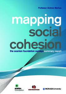 Professor Andrew Markus  mapping social cohesion the scanlon foundation surveys summary report