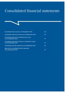 Consolidated financial statements  Consolidated balance sheet as at 30 September 2014 28