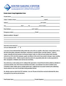 SOUND SAILING CENTER  54 Calf Pasture Beach Road | Norwalk, CT[removed]soundsailingcenter.com | p[removed]f[removed]Dories Junior Camp Registration Form